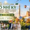 Thổ Nhĩ Kỳ 2026 – Hành Trình Đế Chế Ottoman Huyền Thoại